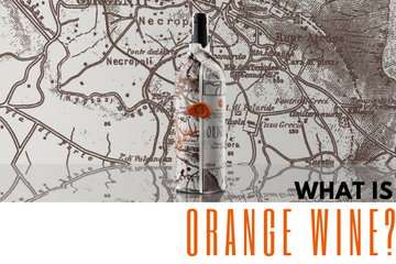 What is Orange Wine?