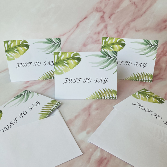 JUST TO SAY CARD