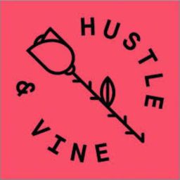 Hustle & Vine